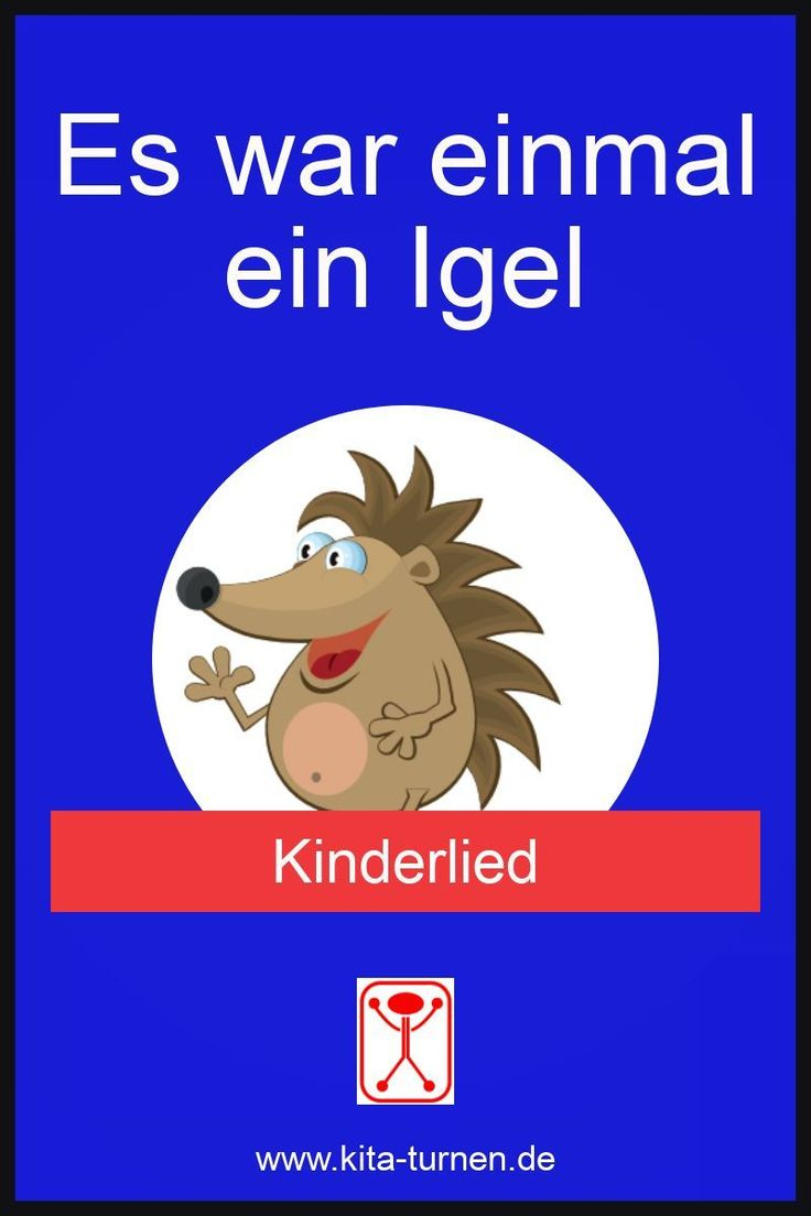 Igellied Für Den Kindergarten: Es War Einmal Ein Igel intérieur Fingerspiel Igel Kindergarten