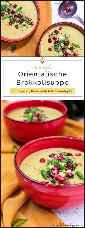 Orientalische Brokkoli-Suppe Mit Kokos | Brokkoli Suppe destiné Brokkoli Kürbis Suppe