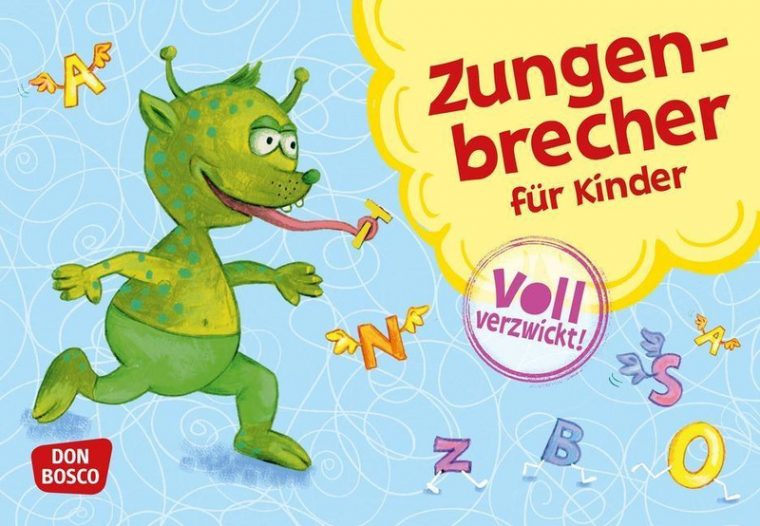 Voll Verzwickt! – Zungenbrecher Für Kinder Von Hildegard encequiconcerne Zungenbrecher Für Kinder