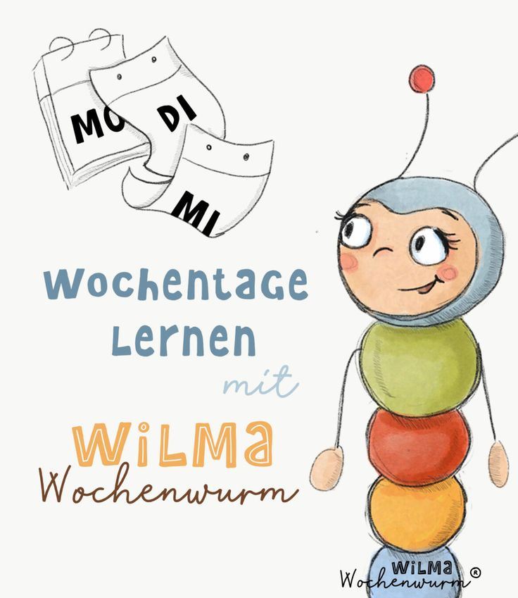Wochentage Lernen Mit Wilma Wochenwurm (Lerngeschichte à Wochentage Mit Kindern Lernen