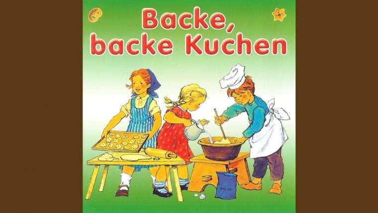 Backe, Backe Kuchen – encequiconcerne Backe Backe Kuchen Text