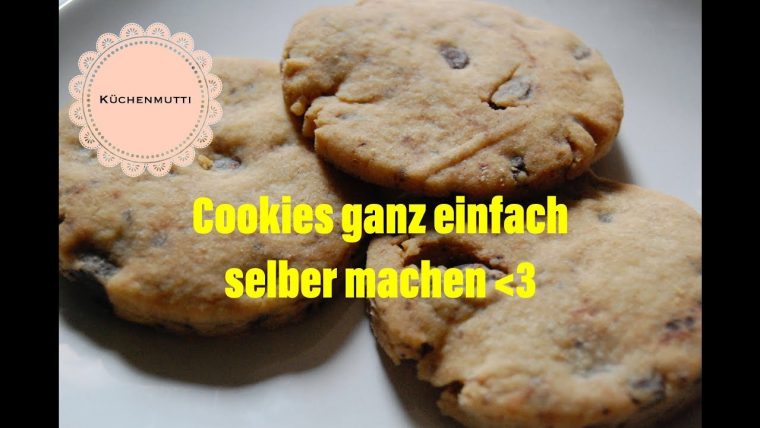 Cookies Ganz Einfach Selber Backen♥ | Küchenmutti – dedans Butterkekse Backen Einfach
