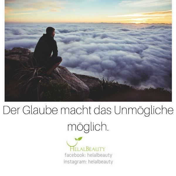 Der #Glaube Macht Das Unmögliche Möglich. #Zitate # dedans Muslimischer Glaube Der #Glaube Macht Das Unmögliche Möglich. #Zitate # dedans Muslimischer Glaube