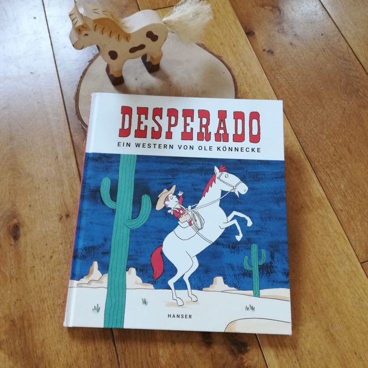Ein Western Für Kindergartenkinder: "Desperado" – Ole concernant Geschichten Für Kindergartenkinder