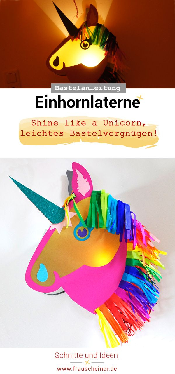 Einhorn Laterne – Frau Scheiner | Laterne Basteln Vorlagen pour Kaleidoskop Bastelanleitung