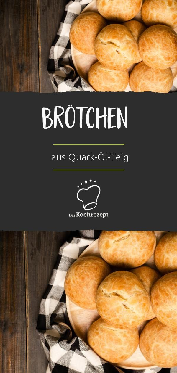 Quark-Öl-Teig-Brötchen | Recipe In 2019 | Brötchen-Rezepte à Quark Öl Teig Brötchen