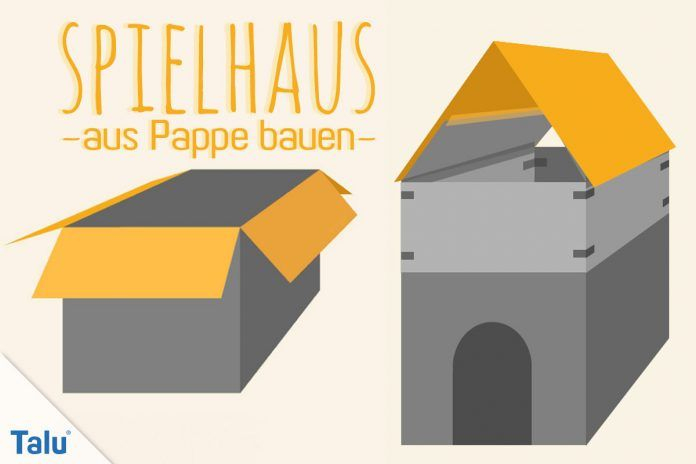 Spielhaus Aus Pappe Bauen – Anleitung Für Ein Papphaus pour Haus Aus Karton Basteln