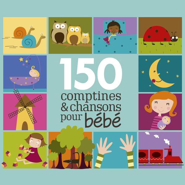 150 Comptines Et Chansons Pour Bébé | Various Interprets concernant Cotine Pour Bebe