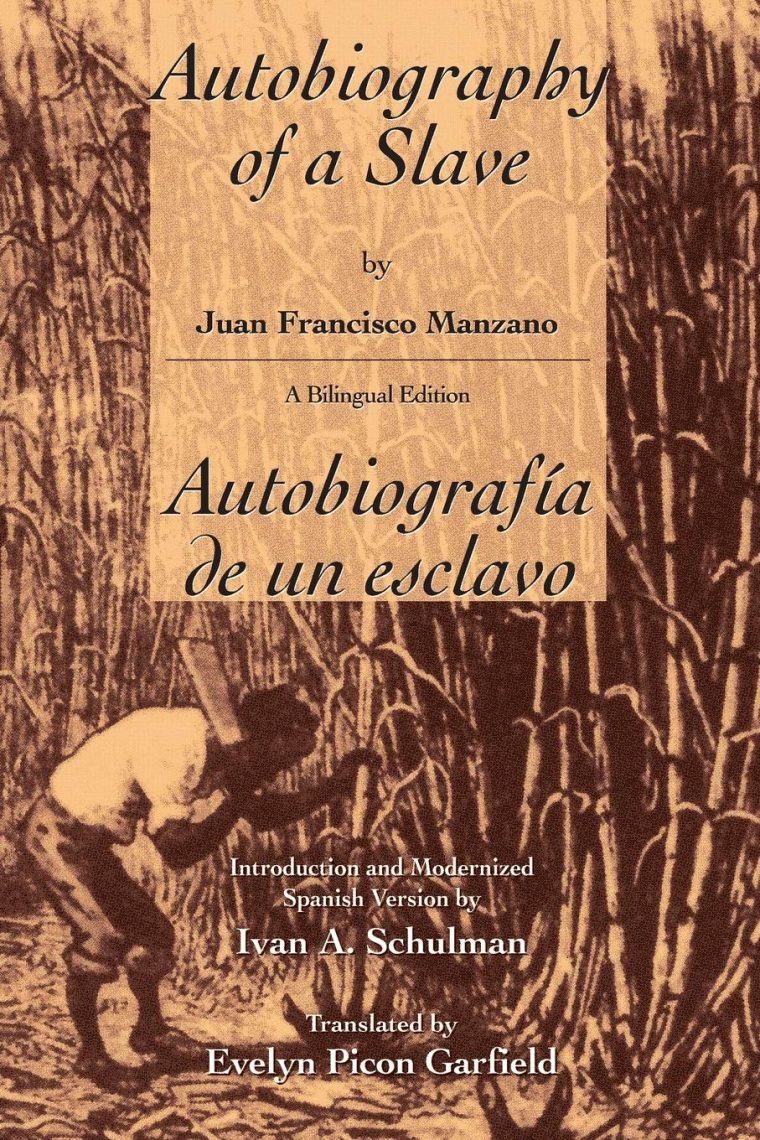 Autobiografia De Un Esclavo Juan Francisco Manzano In avec Ceeol – Article Detail C