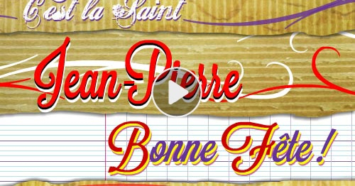 Carte Bonne Fête Jean-Pierre – Cybercartes intérieur Bonne Fete Jean Marc