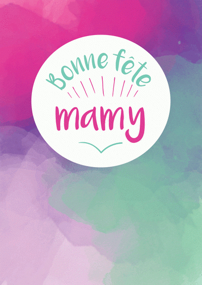 Carte Bonne Fête Mamy : Envoyer Une Carte Fête Des Grand à Carte Bonne Grand Amman