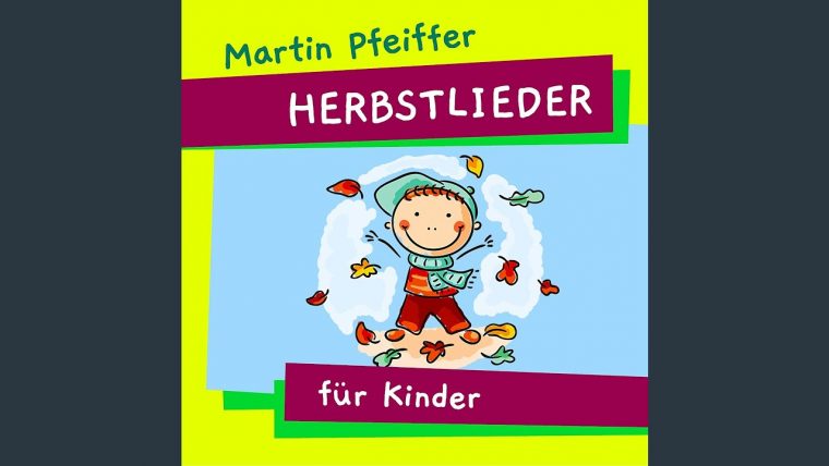 Der Herbst Ist Da – dedans Der Herbst Ist Da Liedblatt