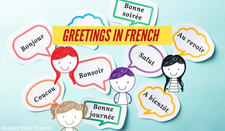 French Greetings: Words To Learn And Mistakes To Avoid dedans Bonjour Monsieur Comment Ca Va Paroles