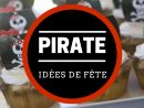 Inspirez-Vous Des Idées Pour Une Fête De Pirate | Incoming tout Comment Faire Son Propre Bateau Pirate En Carton