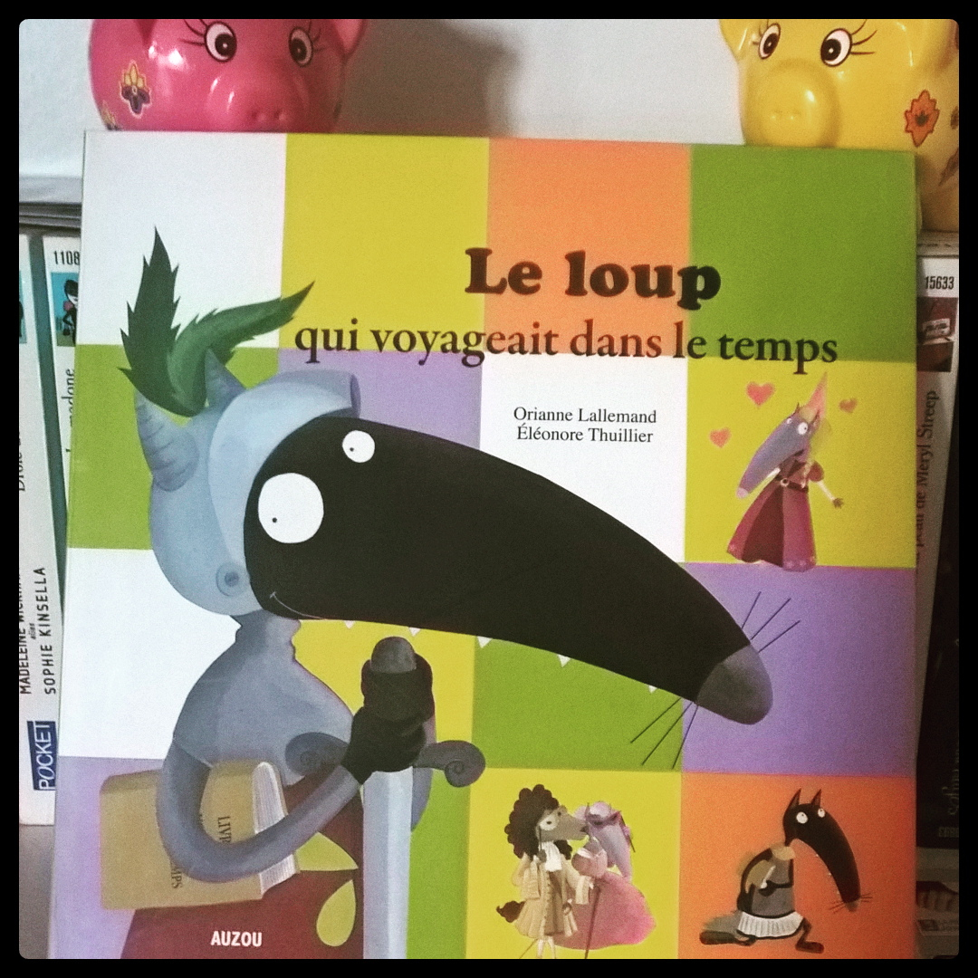 #Kidslisent Le Loup Qui Voyageait Dans Le Temps - Orianne pour Le Loup Qui Voyageait Dans Le Temps Coloriage
