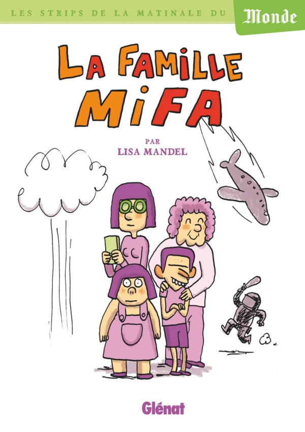 La Famille Mifa | Éditions Glénat avec Qui A Fait Pipi Dans Mon Lit ? Gallimard Jeunesse