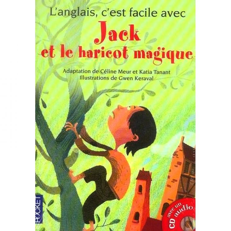 L'Anglais C'Est Facile Avec Jack Et Le Haricot Magique à Image Sacquentielle Jack Et Le Haricot Magique