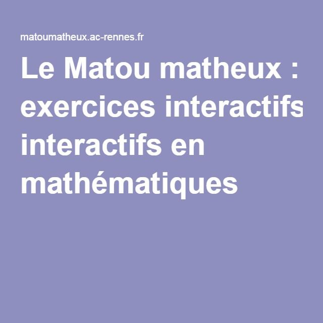 Le Matou Matheux : Exercices Interactifs En Mathématiques encequiconcerne Amtou Math