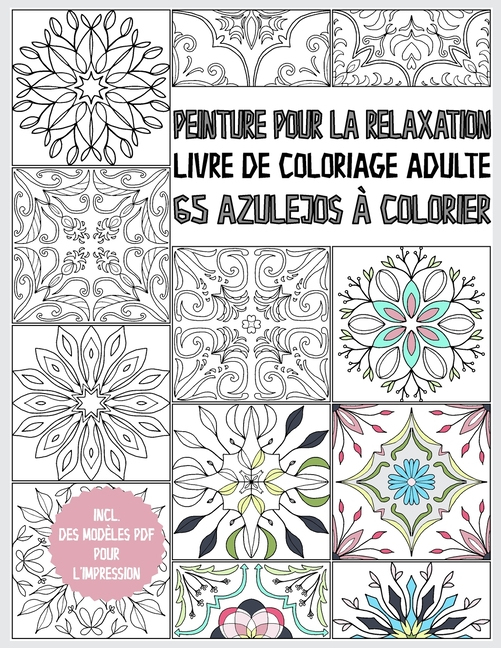 Livre De Coloriage Azulejo Pour Adultes : Peinture Pour La serapportantà Livre De Coloriage De Pixel