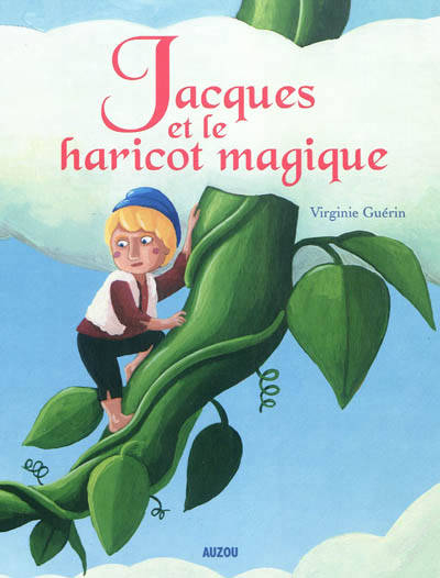 Livre: Jacques Et Le Haricot Magique, Virginie Guérin tout Images Sacquentielles Jacques Et Le Haricot