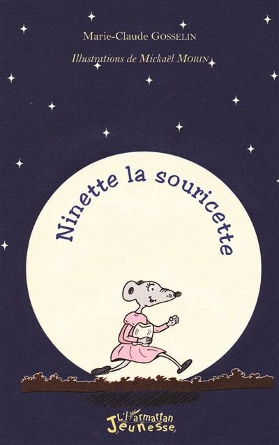 Livre : Ninette, La Souricette Écrit Par Marie-Claude pour Ninette Et Claude