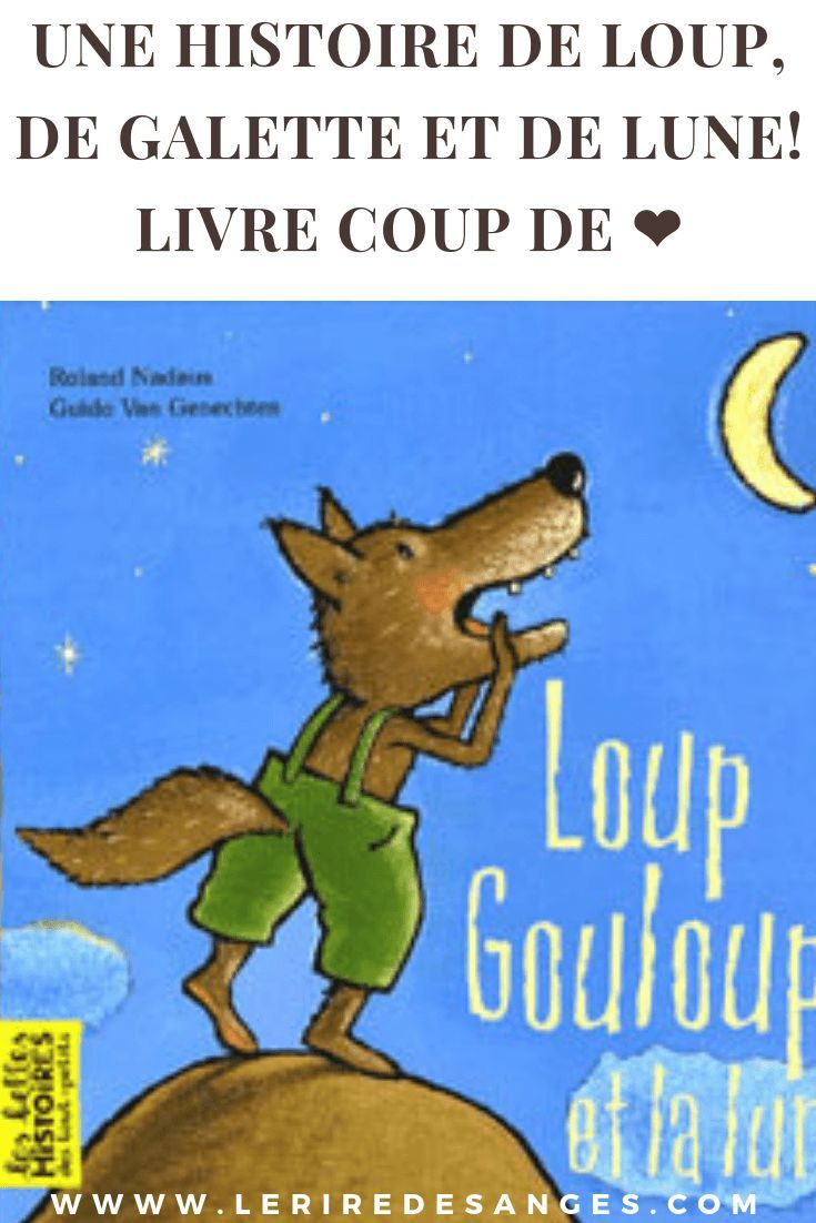 Loup Gouloup Et La Lune | Le Rire Des Anges En 2020 | Loup serapportantà Histoire Hibou Noel Maternelle