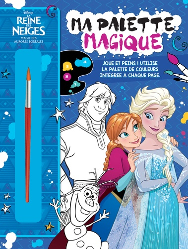 Ma Palette Magique La Reine Des Neiges De Hachette encequiconcerne Cahierde Coloriage Personnalise Reine Des Neiges