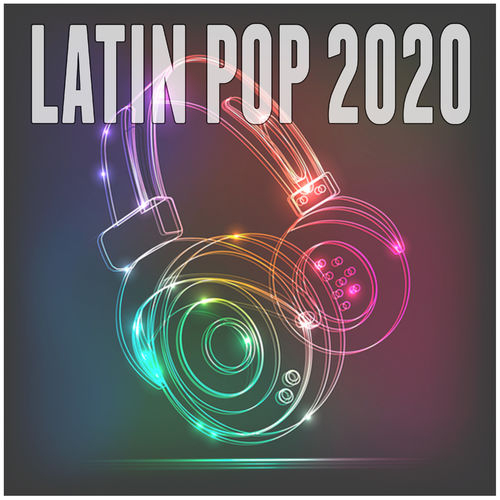 Multi-Interprètes – Latin Pop 2020 : Chansons Et Paroles destiné Meli Et Tounis Chanson 2020