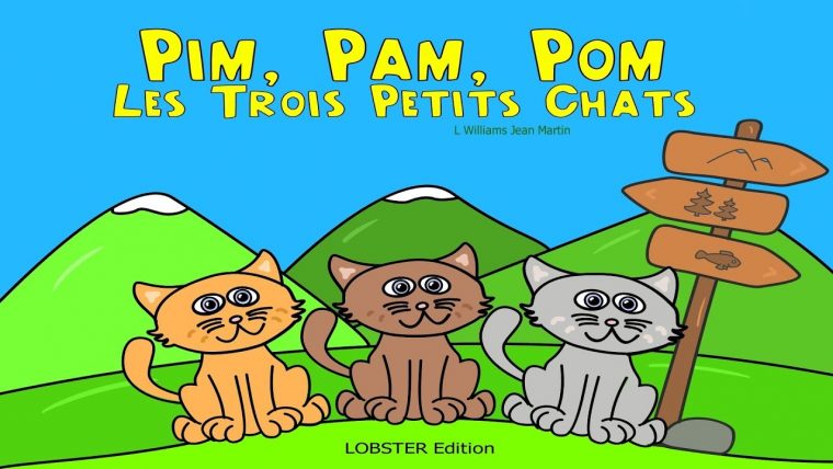 Pim Pam Pom Les Trois Petits Chats – Audiobook En Francais avec Chason : 3 Petits Chat 3 Petitschats Chat Chat