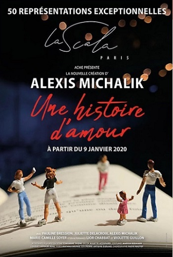 [Théâtre] Une Histoire D'Amour : Le Retour Sur Les tout A Partir D'Une Histoire