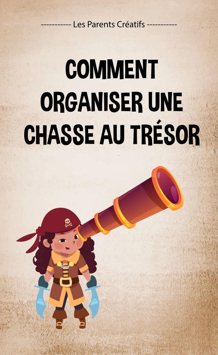 Comment Organiser Une Chasse Au Trésor ? Idées + Indices + Carte pour Chasse Au Tracsor Gratuite Pdf Comment Organiser Une Chasse Au Trésor ? Idées + Indices + Carte pour Chasse Au Tracsor Gratuite Pdf