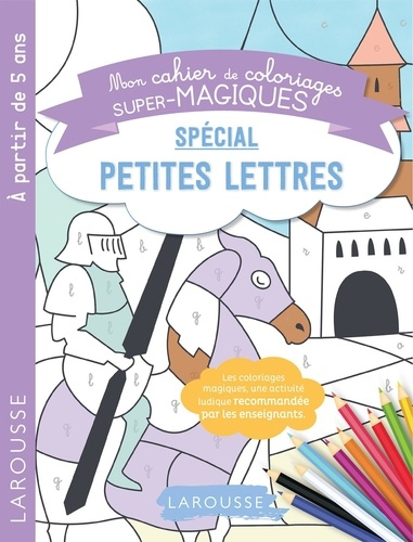 Mon Cahier De Coloriages Super-Magiques Spécial De Pauline Amelin avec Coloriage Magique 5E Mon Cahier De Coloriages Super-Magiques Spécial De Pauline Amelin avec Coloriage Magique 5E