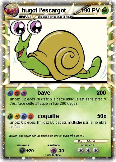 Pokémon Hugot L Escargot – Bave – Ma Carte Pokémon pour Hugo L'Escargot 5 Ans