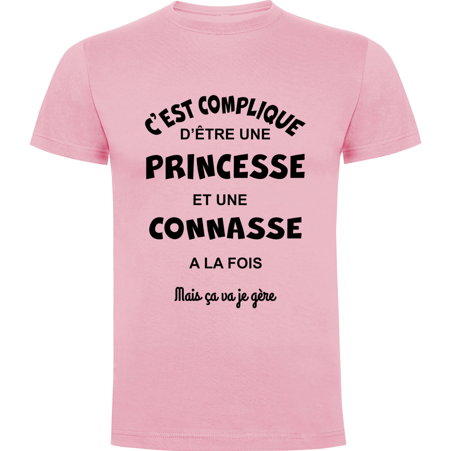 T-Shirt C'Est Compliqué D'Être Une Princesse - T-Shirt34 intérieur C'Est Vraiment Une Princesse