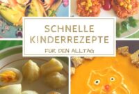 schnelle kinderrezepte schnelle kinderrezepte