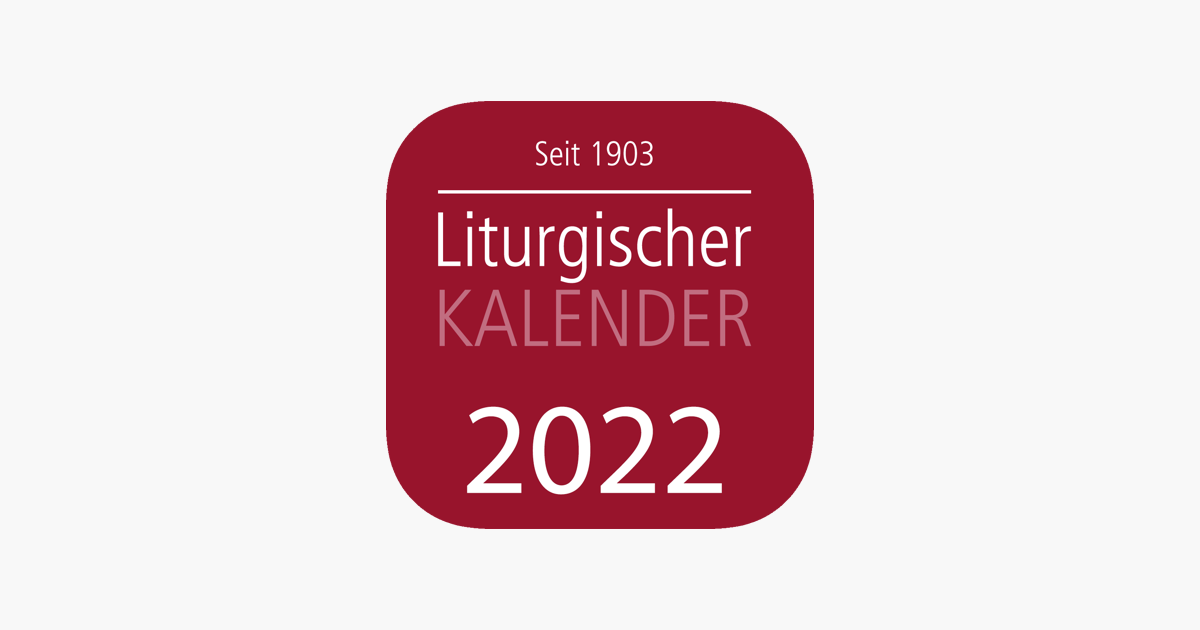‎Liturgischer Kalender 2022 in de App Store