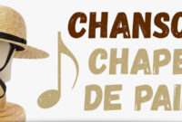 chapeau de paille chanson parole chapeau de paille chanson parole