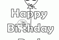 happy birthday dad coloring pages happy birthday dad coloring pages