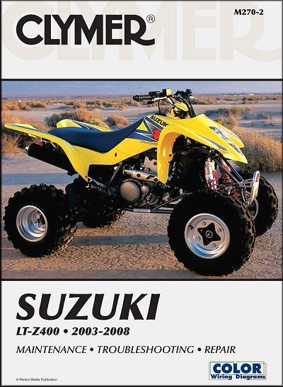 Suzuki LT-Z400 ATV Repair & Service Manual 2003-2008 - Clymer