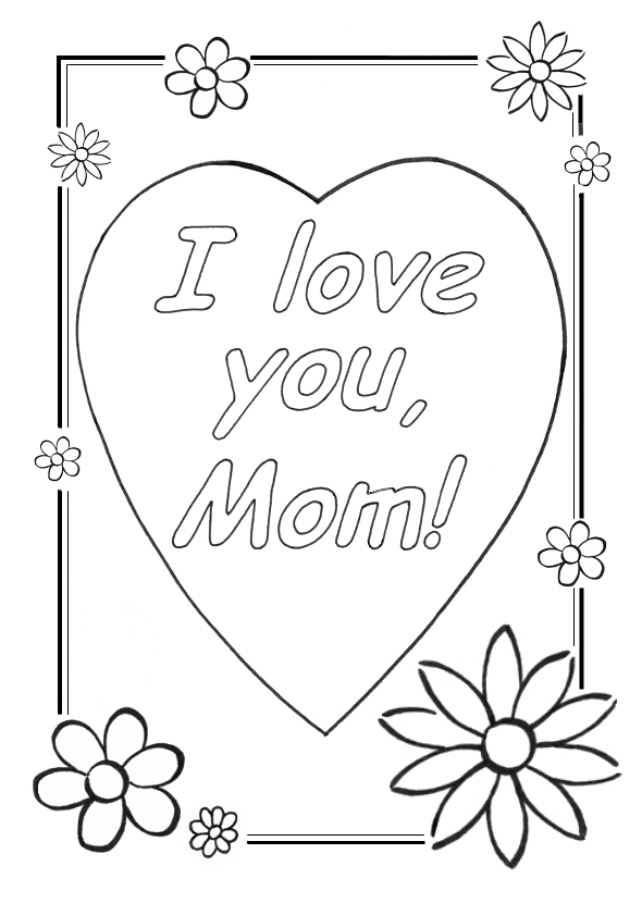 I Love You Mom Coloring Pages | Cool Christian Wallpapers