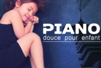 musique douce pour enfants pour dormir
