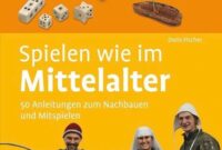 mittelalterliche spiele
