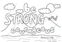 be strong and courageous coloring page