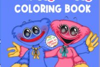 huggy wuggy kissy missy coloring pages huggy wuggy kissy missy coloring pages