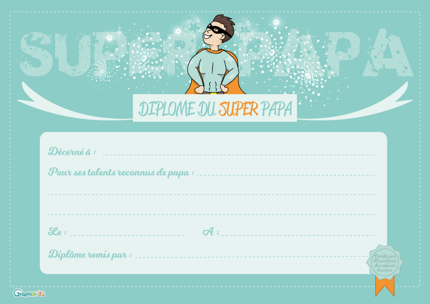 L'activité du mercredi : un diplôme pour super papa - GraphiCK-Kids