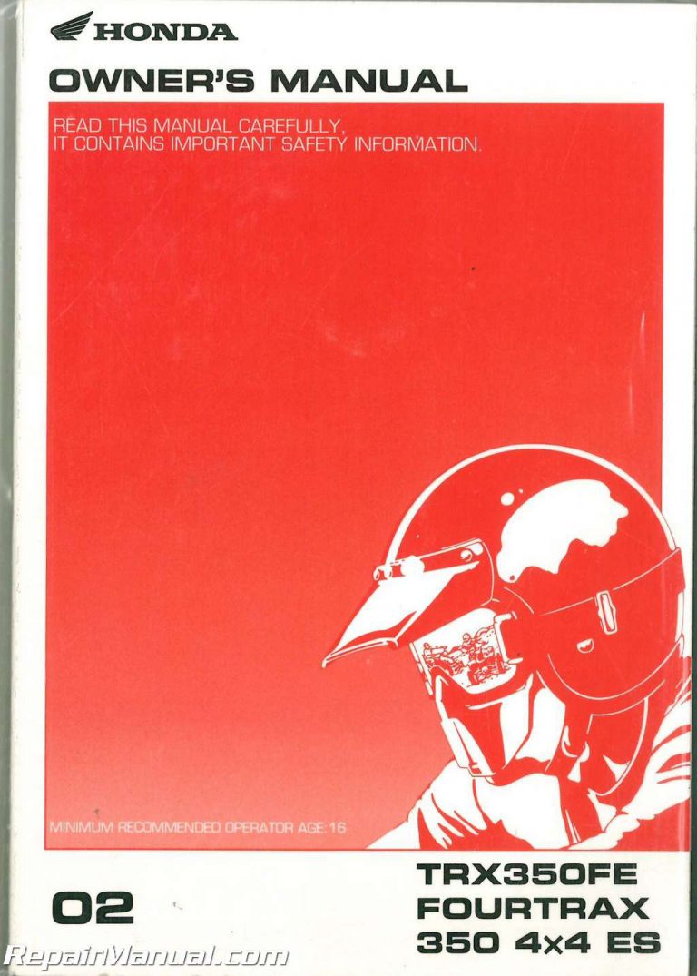 2002 Honda TRX350FE FourTrax 350 A/CE ATV Owners Manual