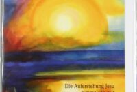 ostern auferstehung ostern auferstehung