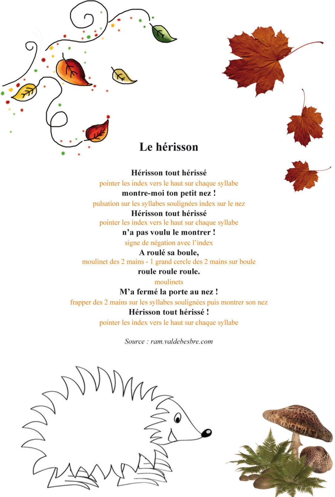 Comptines : Le hérisson - Suivez-moi sur mon nouveau blog http