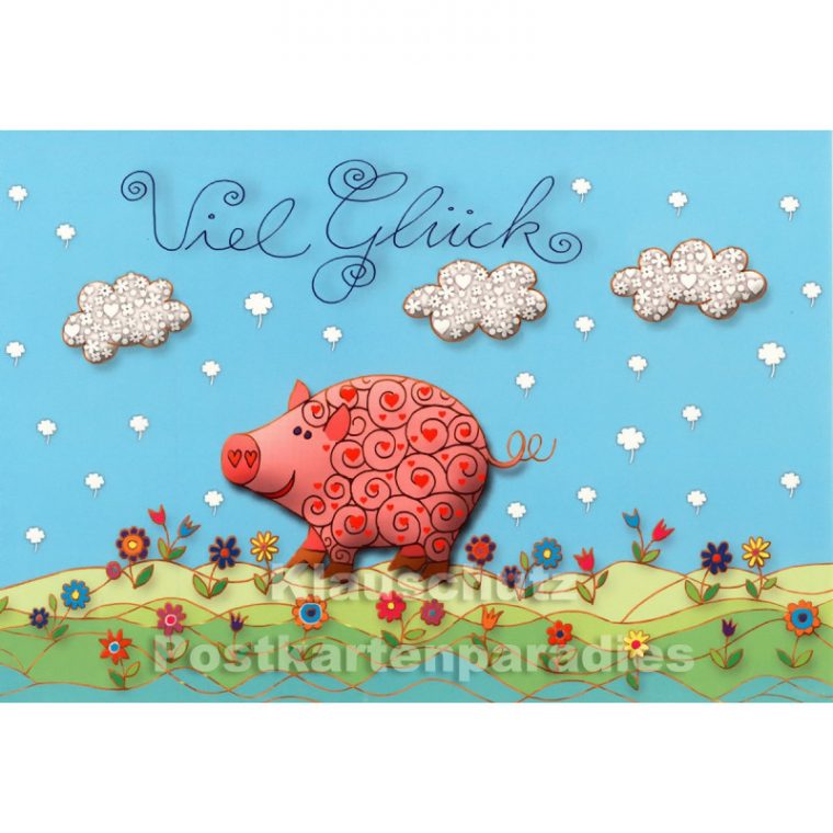 Viel Glück Schwein | Klappkarte Zum Geburtstag destiné Zum Geburtstag